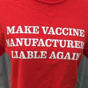 Make Vaccine Manufacturers Liable Again T Shirt